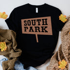 southpark sign post  t shirt  , southpark t shirt