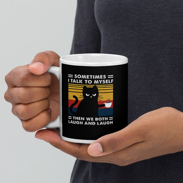 sometimes i talk to myself then we both laugh ,Black Cat coffee, funny cat sayings,cat lover Gifts