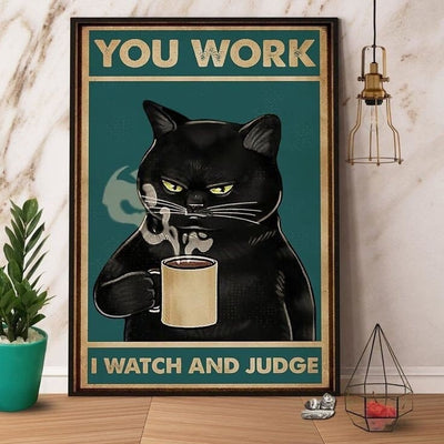 you work i watch and judge cat-poster , Black Cat Wall Art - Black Cat Print -Black Cat Artwork - Home Decor