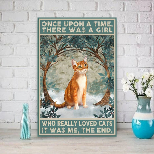 once upon a time there was a girl who liked cats. cat-poster ,  Cat Wall Art -  Cat Print -png Cat Artwork - instant download