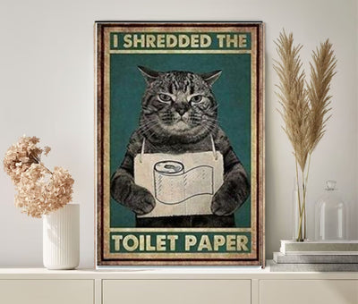 I  shredded the toilet paper grey tabby cat black cat, cat-poster , Black Cat Wall Art - Black Cat Print - Black Cat Artwork - Home Decor