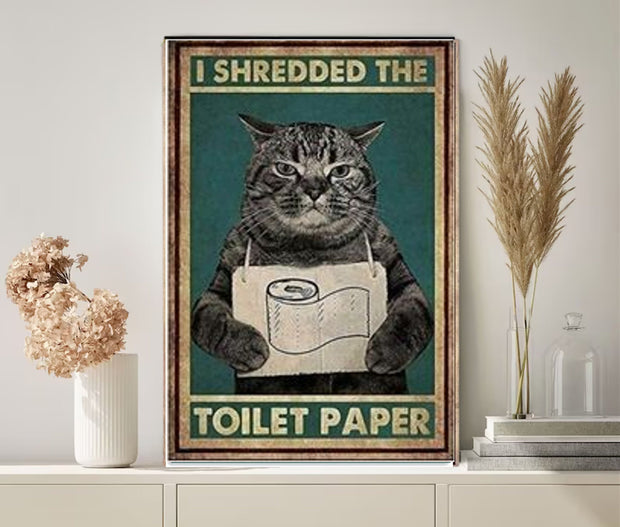 I  shredded the toilet paper grey tabby cat black cat, cat-poster , Black Cat Wall Art - Black Cat Print - Black Cat Artwork - Home Decor