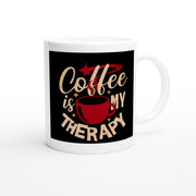 coffee is my therapy  mug ,ceramic coffee mug , 11oz accent coffee mug ,retro coffee ,coffee quote ,gift for her