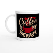 coffee is my therapy  mug ,ceramic coffee mug , 11oz accent coffee mug ,retro coffee ,coffee quote ,gift for her