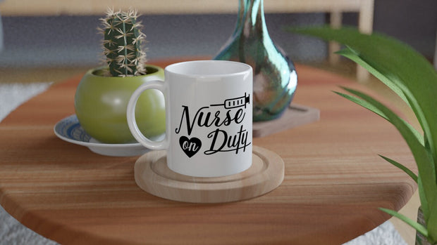 Funny Nurse Gift, nurse on duty  life Mug, Nurse Gift Mug, Gift for Nurse, Nursing Gift, Nursing student