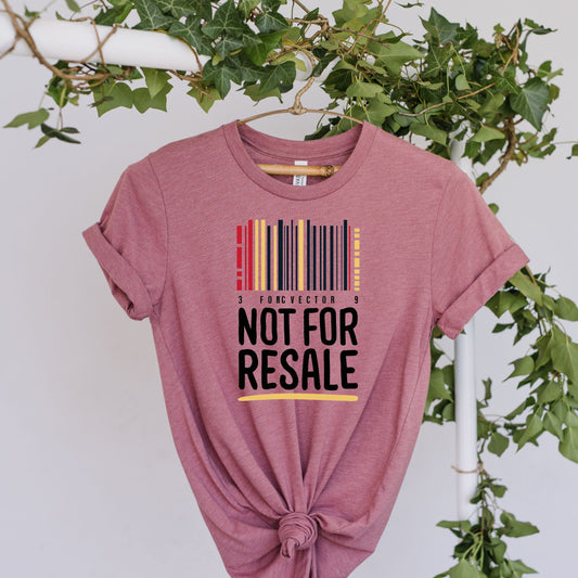 not for resale Shirt, Funny Barcode Shirt, barcode  Shirt, Shirts With Saying, Sarcastic Gift Shirt, Sarcastic Shirt, Mother's Day Gift
