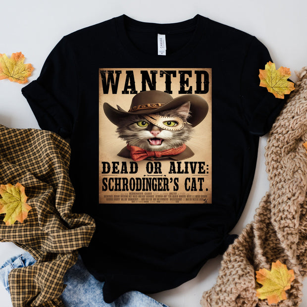 Schrödinger's Cat Is Dead or Alive,Schrödinger's Cat,Cat Shirt Physics Shirt,Quantum Shirt,Scientist Gift,Cat Lover, Funny Cat shirt