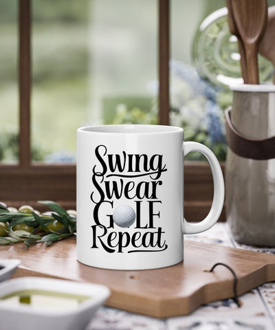 Swing Swear golf repeat Mug,Golf Gifts For Men Golfer mug,Gifts for Golfers, Coffee Mug for Golfer, Golf Gifts for Dad