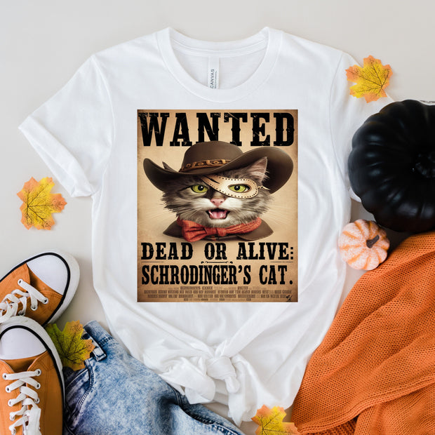 Schrödinger's Cat Is Dead or Alive,Schrödinger's Cat,Cat Shirt Physics Shirt,Quantum Shirt,Scientist Gift,Cat Lover, Funny Cat shirt