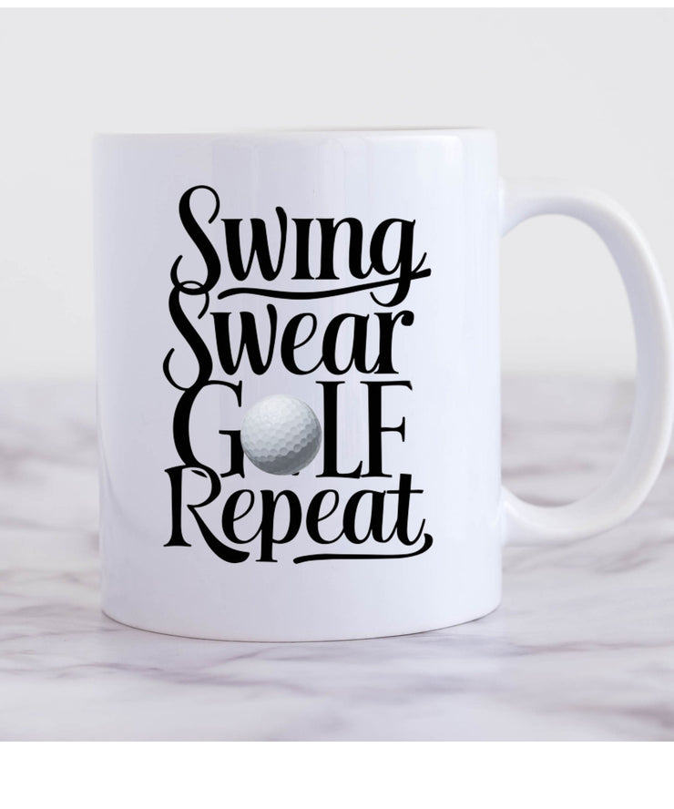 Swing Swear golf repeat Mug,Golf Gifts For Men Golfer mug,Gifts for Golfers, Coffee Mug for Golfer, Golf Gifts for Dad