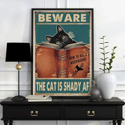 beware cat is shady  af  , black  cat-poster , ginger  Cat Wall Art - black  Cat Print - -Cat Artwork - Home Decor