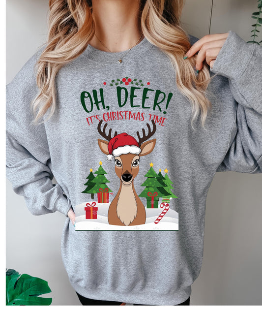Reindeer Sweatshirt, Christmas Sweater, Christmas Deer Crew neck, oh dear its christma time Sweater, Cute Christmas Sweater,