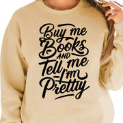 Book Sweatshirt, Buy Me Books And Tell Me To STFUATTDLAGG, Book Gift, Book Lover Gift, Reading Book, Bookworm Gift, Book Club Gift