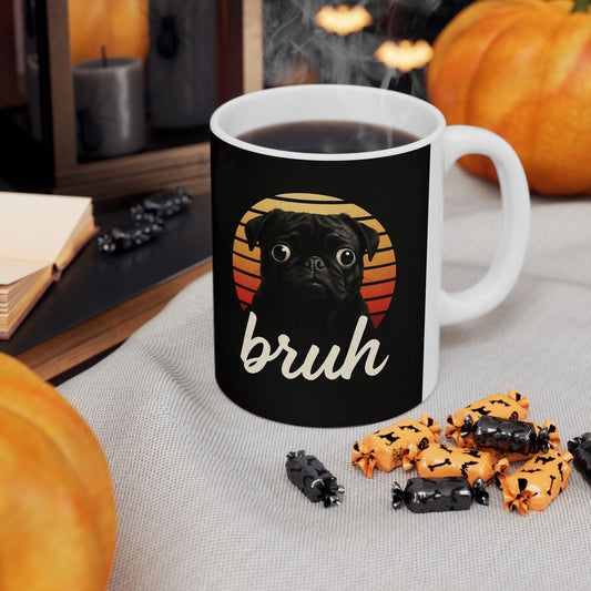 Printify Mug 11oz bruh  Dog Mug – Humorous Coffee Cup Gift for Dog Lovers, Cute Animal Quote Ceramic Mug, Retro Style Tea Cup