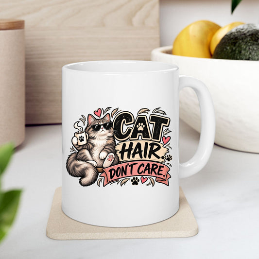 Printify Mug 11oz Cat Hair Don’t Care Ceramic Mug — Funny Cat Lover Coffee Cup (11oz,)