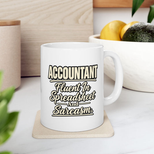 Printify Mug 11oz Ceramic Mug — "Accountant: The Perfect Balance of Spreadsheets & Sanity"