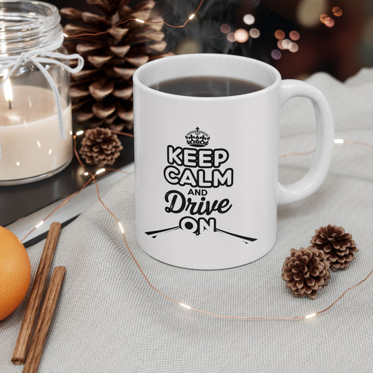 Printify Mug 11oz keep calm and drive on mug , ceramic 11oz mug , gift for drivers