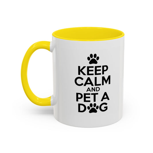 Printify Mug 11oz Keep Calm And pet a dog  Coffee Mug - Funny  pet lover Gift, Unique Ceramic Novelty Cup for Her, dog lovers