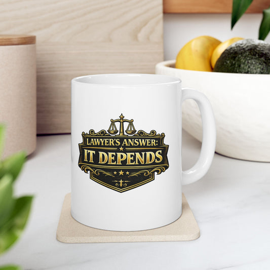 Printify Mug 11oz Lawyer It Doesnt Make Friends Mug — Funny Attorney Coffee Cup (11oz/15oz)