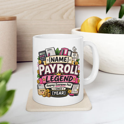 Payroll Hero Ceramic Mug — Cute Payroll Team Gifts (11oz )