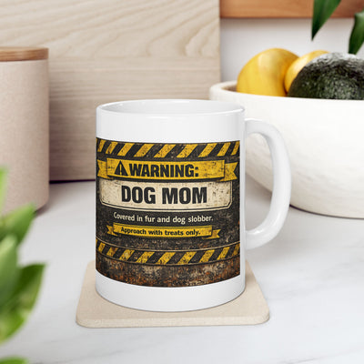 Warning: Dog Mom Ceramic Mug — Funny Rustic Pet Owner Gift (11oz)