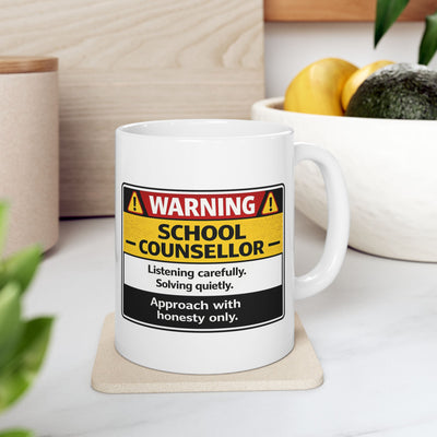 Warning School Counselor Ceramic Mug — Funny Teacher Gift, 11oz