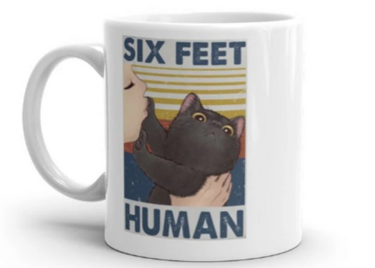 Williamsmugstore cat mug six feet human black cat  ,Black Cat coffee, cat lover Gifts