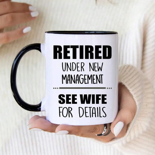 Williamsmugstore Mug 11oz retired under new  management see wife for details, retirement 11oz ceramic mug