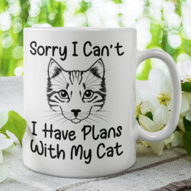 sorry i cant i have plans with my,cat  11oz ceramic mug gift