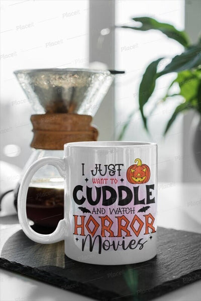 i just wanna cuddle and watch horror movies -ceramic handmade mug ,gift idea for boyfriend/girlfriend
