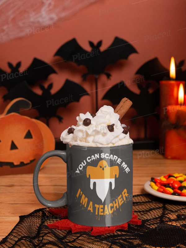you can scare me im a teacher -funny halloween teacher gift ,fall mug ,halloween coffee mug