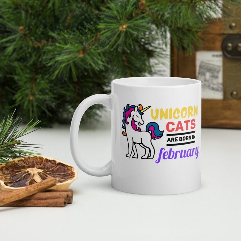 unicorn lover gift,unicorn cats are born in february ,unicorn cats,unicorn  mug gift,sprinkle tits