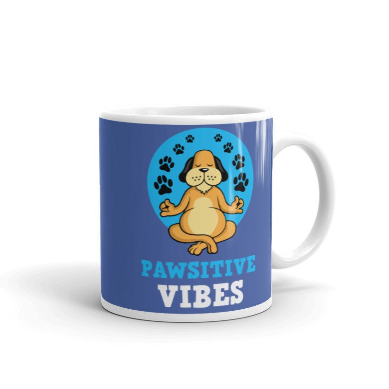 pawsitive vibes yoga mug -positive vibes  only mug -dog doing yoga , yoga lover gift -yoga mug,