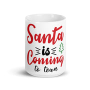 Santa's Coming To Town Christmas Mug, hot chocolate coffee  mug, white Ceramic Mug 11oz,christmas mug gift