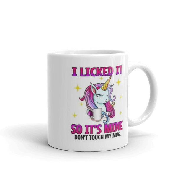 unicorn mug , i licked it so it mine ,unicorn lover gift ,super  unicorn cup,lgbt mug