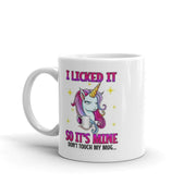 unicorn mug , i licked it so it mine ,unicorn lover gift ,super  unicorn cup,lgbt mug