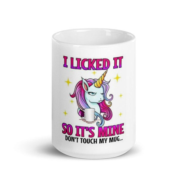 unicorn mug , i licked it so it mine ,unicorn lover gift ,super  unicorn cup,lgbt mug