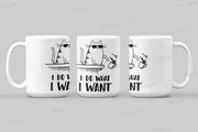 i do what i want cat , Funny cat mug,mug for cat lovers,gift for cat lovers