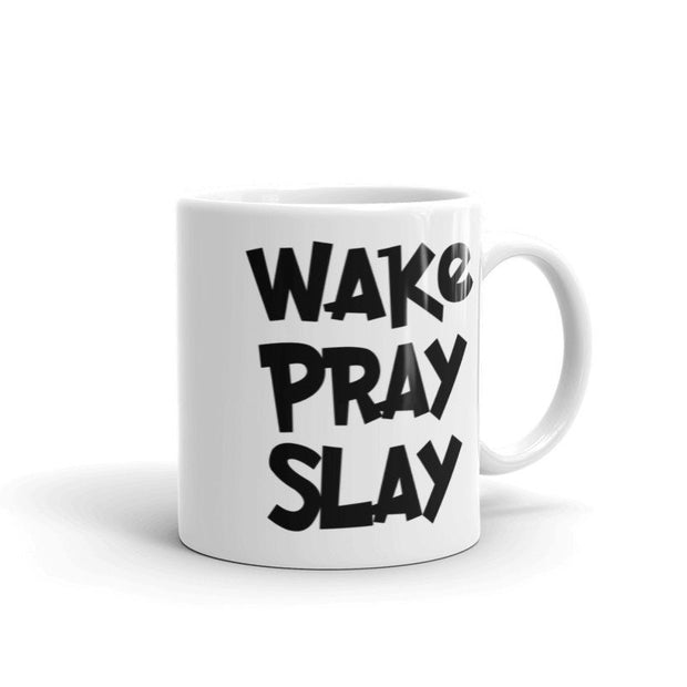 Wake Pray Slay mug ,  text mug , Slay mug , Pray mug , Wake Pray mug