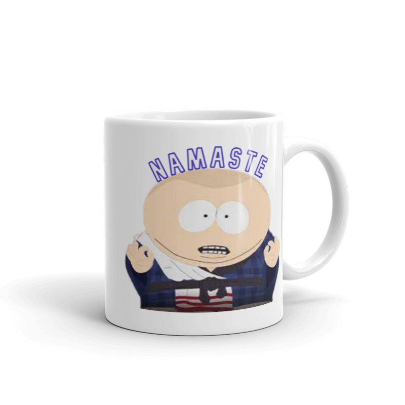 eric cartman namaste,  southpark mug gifts
