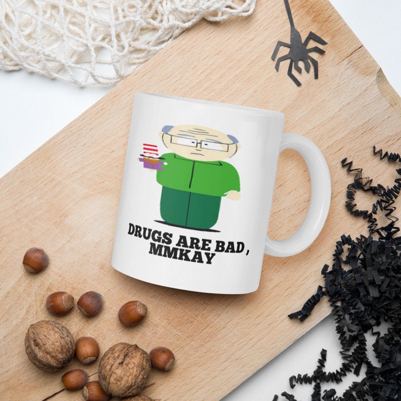 mr garrison drugs are bad mmkay , southpark mug ,drugs are bad ,90s animated cartoon mug,90s mug, gift for southpark lovers