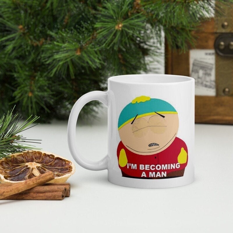 iam becoming a man , handmade ceramic southpark mug