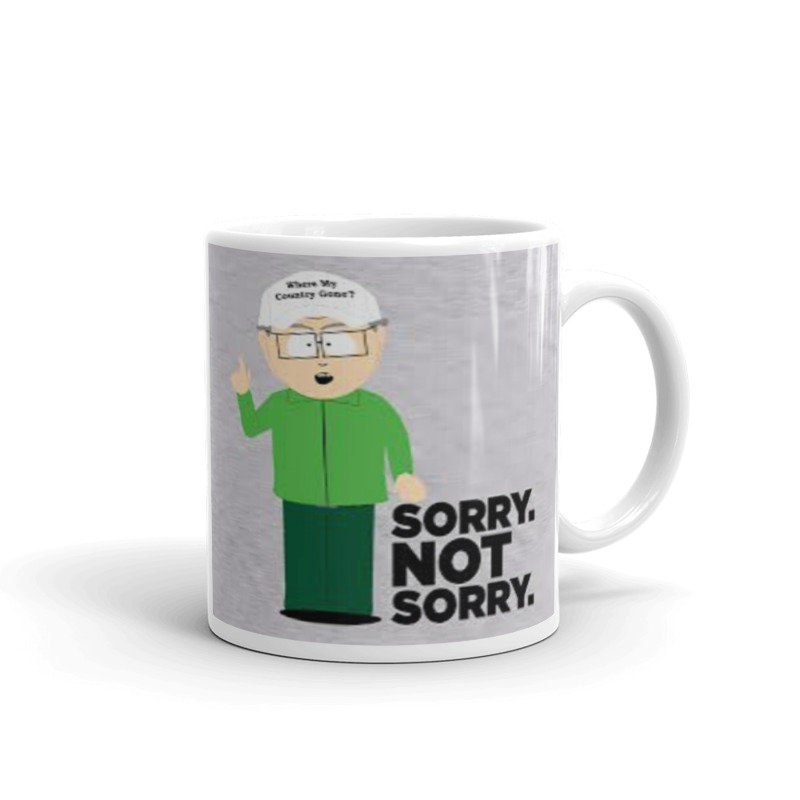 mr garrison sorry not sorry  -southpark gifts,mmkay southpark ,southpark gifts, mr garrison mug,90s cartoon mug