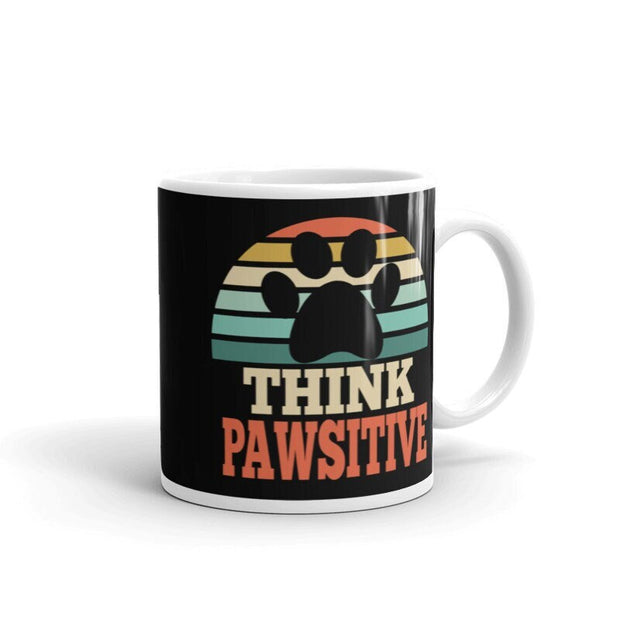 think Pawsitive Mug | Animal Lover Coffee Mug | Gift for Dog Lover | Positive Mugs | Dog Owner Mug | Pet Lover Mug