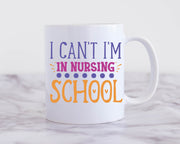 sorry i cant im in nursing school,funny nursing mug gift,student nurse ,best nurse mug  ,nursing gift