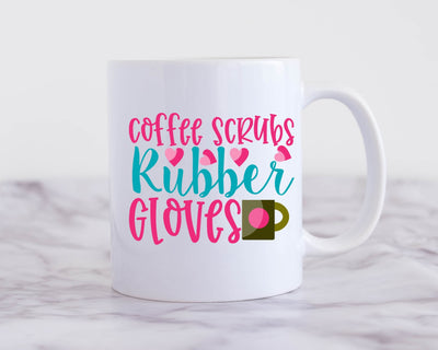 Coffee Scrubs and Rubber Gloves, Ceramic Coffee Mug, Gift Idea for Nurses,medical students , Medical Field Workers