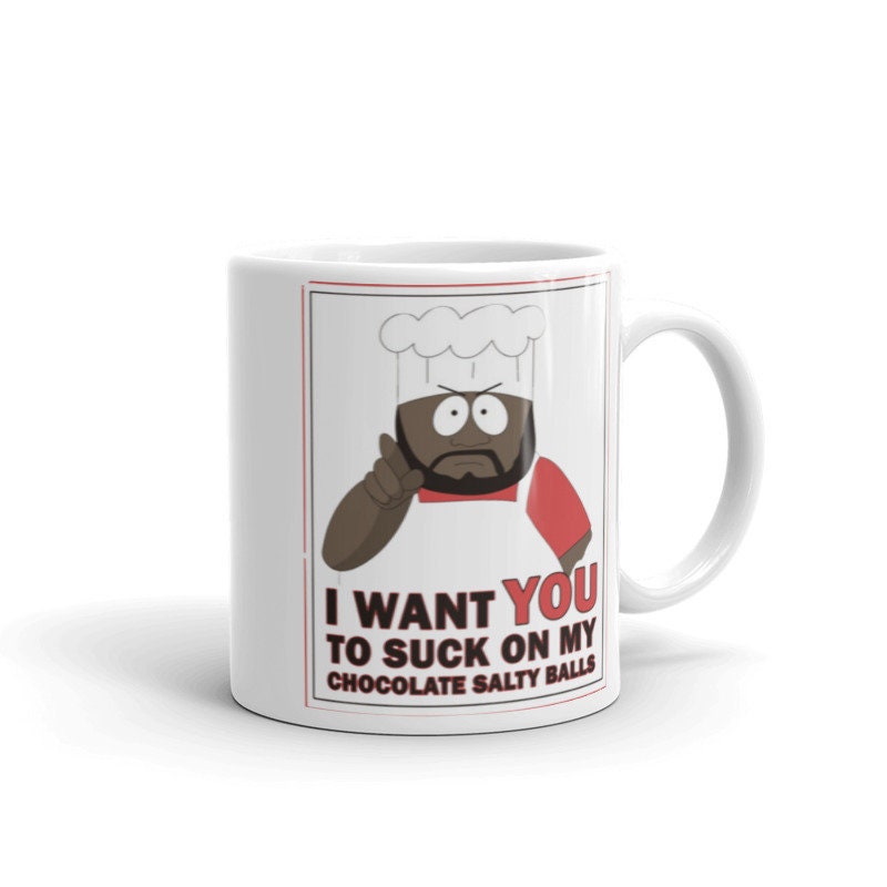 southpark chef suck on my salty balls   ,handmade southpark mug,southpark gifts,cartman mug,90s cartoon mug,southpark cup gift