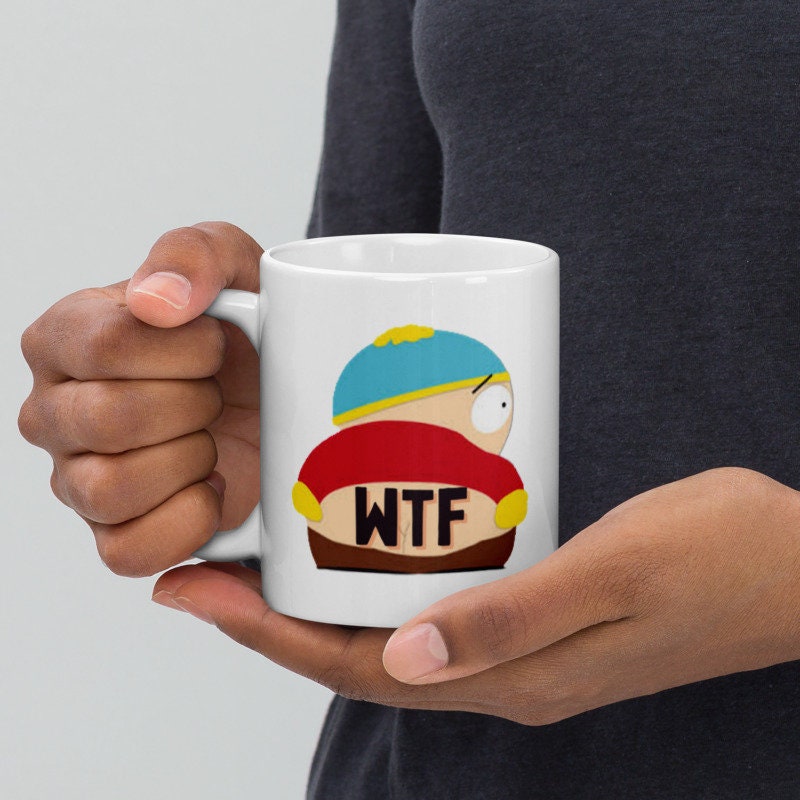 eric cartman with bum out wtf ,southpark mug  ,handmade southpark mug,southpark gifts,cartman mug,90s cartoon mug,southpark cup gift