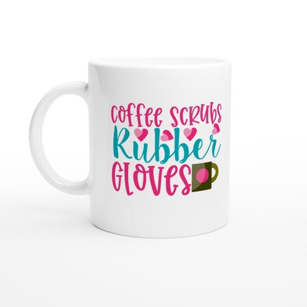 Coffee Scrubs and Rubber Gloves, Ceramic Coffee Mug, Gift Idea for Nurses,medical students , Medical Field Workers