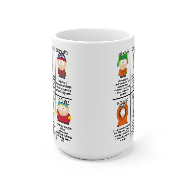 southpark name memes   ,handmade southpark mug,southpark gifts,cartman mug,90s cartoon mug,ceramic coffee mug